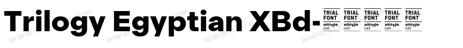 Trilogy Egyptian XBd字体转换
